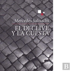 Bertrand.pt - El Declive Y La Cuesta