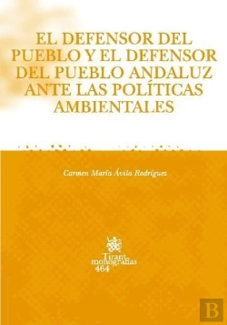 Bertrand.pt - El Defensor Del Pueblo Y El Defensor Del Pueblo Andaluz Ante Las Políticas Ambientales