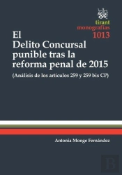 El Delito Concursal Punible Tras La Reforma Penal De 2015