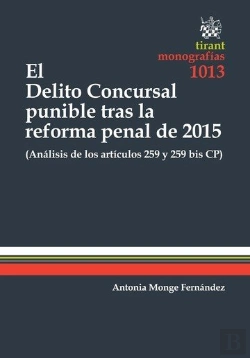 Bertrand.pt - El Delito Concursal Punible Tras La Reforma Penal De 2015