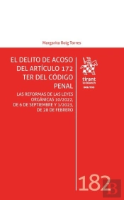 El Delito De Acoso Del Articulo 172 Ter Del Codigo Penal