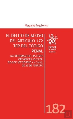Bertrand.pt - El Delito De Acoso Del Articulo 172 Ter Del Codigo Penal