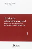 El Delito De Administración Desleal.