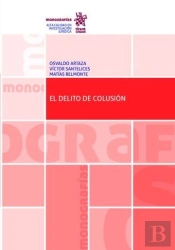 El Delito De Colusion