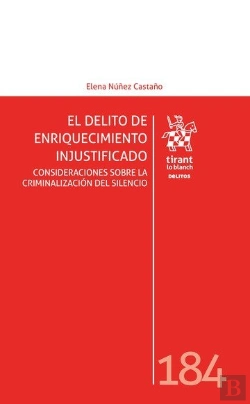 Bertrand.pt - El Delito De Enriquecimiento Injustificado. Consideraciones