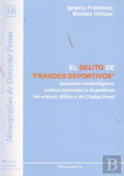 El Delito De Fraudes Deportivos