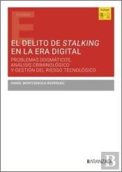 El Delito De Stalking En La Era Digital