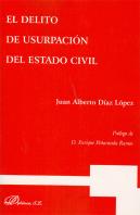 El Delito De Usurpación Del Estado Civil