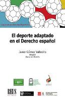 El Deporte Adaptado En El Derecho Español