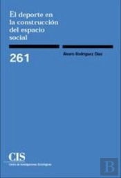 El Deporte En La Construcción Del Espacio Social