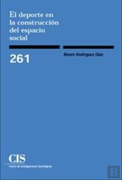 Bertrand.pt - El Deporte En La Construcción Del Espacio Social