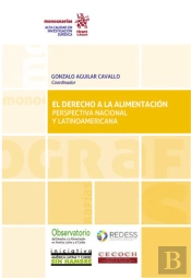 El Derecho A La Alimentacion Perspectiva Nacional Y Latinoa