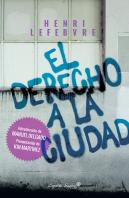 El Derecho A La Ciudad
