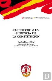 El Derecho A La Herencia En La Constitución