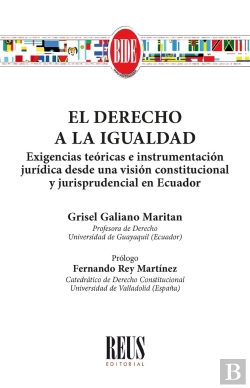 Bertrand.pt - El Derecho A La Igualdad: Exigencias Teoricas E Instrumentac