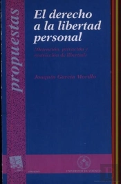 El Derecho A La Libertad Personal
