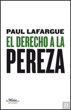 Bertrand.pt - El Derecho A La Pereza