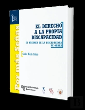 El Derecho A La Propia Discapacidad