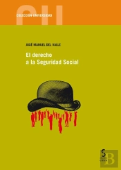 El Derecho A La Seguridad Social