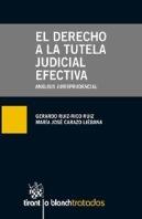 El Derecho A La Tutela Judicial Efectiva