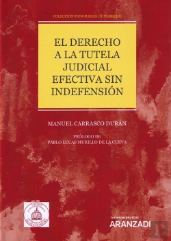 Bertrand.pt - El Derecho A La Tutela Judicial Efectiva Sin Indefensión (Papel + E-Book)