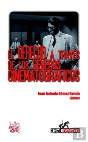 El Derecho A Través De Los Géneros Cinematográficos