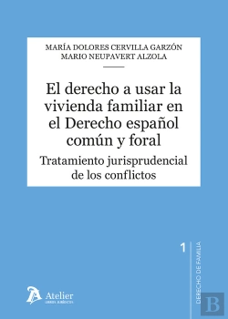 Bertrand.pt - El Derecho A Usar La Vivienda Familiar En El Derecho Españo