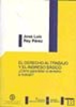 Bertrand.pt - El Derecho Al Trabajo Y El Ingreso Basico