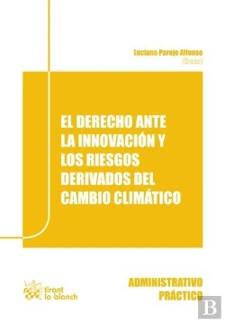 Bertrand.pt - El Derecho Ante La Innovación Y Los Riesgos Derivados Del Cambio Climático