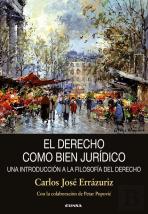 El Derecho Como Bien Juridico