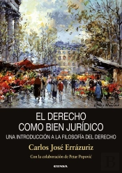 El Derecho Como Bien Juridico