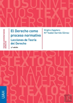 Bertrand.pt - El Derecho Como Proceso Normativo. Lecciones De Teoria Del Derecho. 3ª Edicion