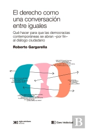 El Derecho Como Una Conversacion Entre Iguales