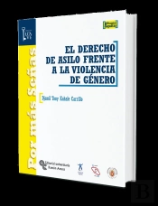 El Derecho De Asilo Frente A La Violencia De Género