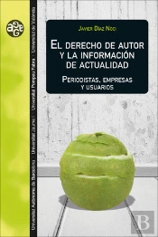 El Derecho De Autor Y La Informacion De Actualidad