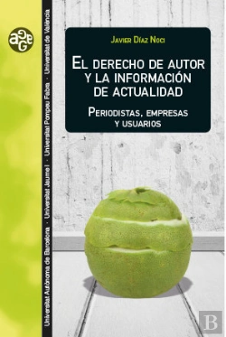 Bertrand.pt - El Derecho De Autor Y La Informacion De Actualidad