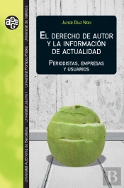 El Derecho De Autor Y La Información De Actualidad