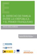 El Derecho De Familia Entre La Ii Republica Y El Primer Fran