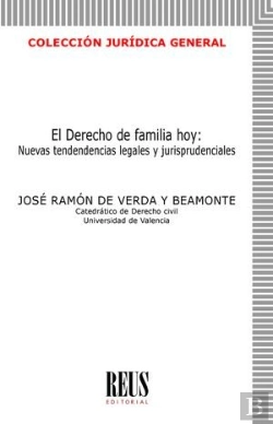 Bertrand.pt - El Derecho De Familia Hoy: Nuevas Tendencias Legales Y Jurisprudencial
