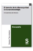 El Derecho De La Ciberseguridad En La Nanotecnologia