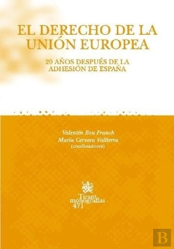 Bertrand.pt - El Derecho De La Unión Europea