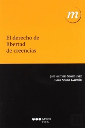 El Derecho De Libertad De Creencias