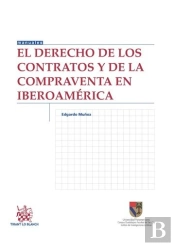 El Derecho De Los Contratos Y De La Compraventa En Iberoamérica