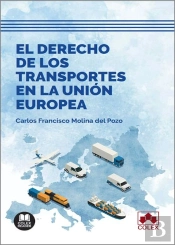 El Derecho De Los Transportes En La Union Europea