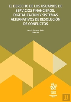 Bertrand.pt - El Derecho De Los Usuarios De Servicios Financieros. Digitalizaci