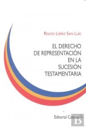 El Derecho De Representacion En La Sucesion Testamentaria.