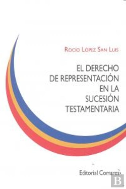 Bertrand.pt - El Derecho De Representacion En La Sucesion Testamentaria.