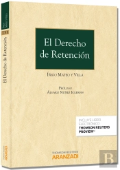 El Derecho De Retención (Papel + E-Book)