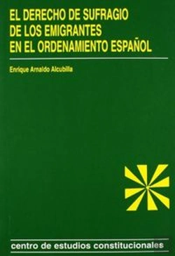 Bertrand.pt - El Derecho De Sufragio De Los Emigrantes En El Ordenamiento Español.