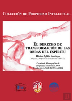 Bertrand.pt - El Derecho De Transformación De Las Obras Del Espíritu